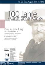 Ausstellungsplakat: 100 Jahre "Kunst ohne König"